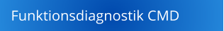 Funktionsdiagnostik CMD