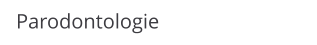 Parodontologie